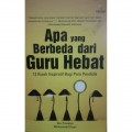 Apa yang Berbeda dari Guru Hebat