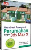 Membuat Presentasi Perumahan Dengan 3ds Max 9