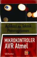 Aplikasi dan Teknik Pemrograman Mikrokontroler AVR Atmel