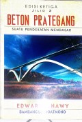 Beton Prategang : Suatu Pendekatan Mendasar Jilid 2