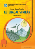 Dasar-Dasar Teknik Ketenagalistrikan  : Untuk SMK/MAK Kelas X Semester 2