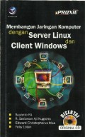 Membangun Jaringan Komputer dengan Server Linux dan Client Windows