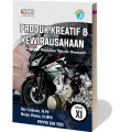 Produk Kreatif & Kewirausahaan : Program Keahlian Teknik Otomotif SMK / MAK Kelas XI