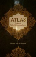 Atlas : Dakwah Nabi Muhammad SAW.