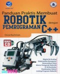Panduan Praktis Membuat Robotik dengan Pemograman C++