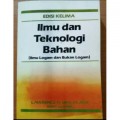 Ilmu dan Teknologi Bahan ( Ilmu Logam dan Bukan Logam )