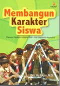 Membangun Karakter Siswa Melalui Profesionalisme Guru dan Gerakan Pramuka