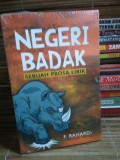Negeri Badak : Sebuah Prosa Lirik