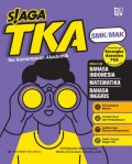 Siaga TKA (Tes Kemampuan Akademik) Untuk SMK/MAK