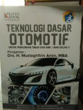 Teknologi Dasar Otomotif : Untuk Perguruan Tinggi dan SMK / MAK Kelas X