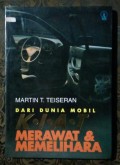 DARI DUNIA MOBIL: KIAT MERAWAT & MEMELIHARA