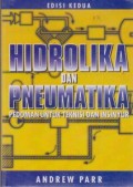 Hidrolika Dan Pneumatika : Pedoman Untuk Teknisi Dan Insinyur